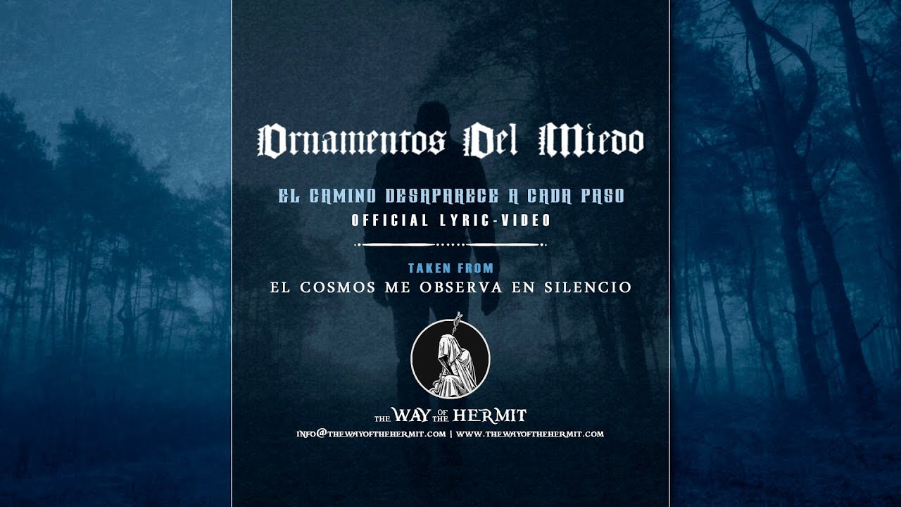 ORNAMENTOS DEL MIEDO &ndash; El Camino Desaparece A Cada Paso [Funeral Doom Metal &middot; Official Lyric Video]