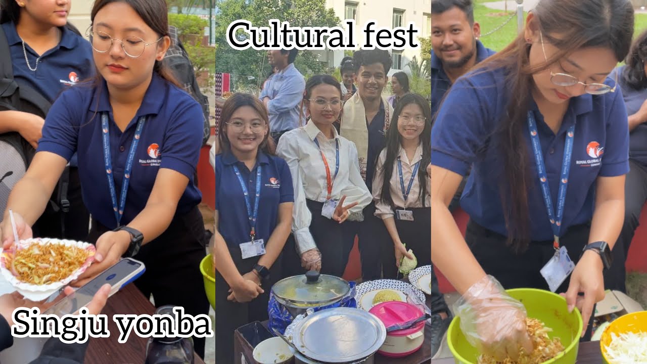 //College ta singju su yolle//Northeast cultural fest//Royal global university// #guwahati