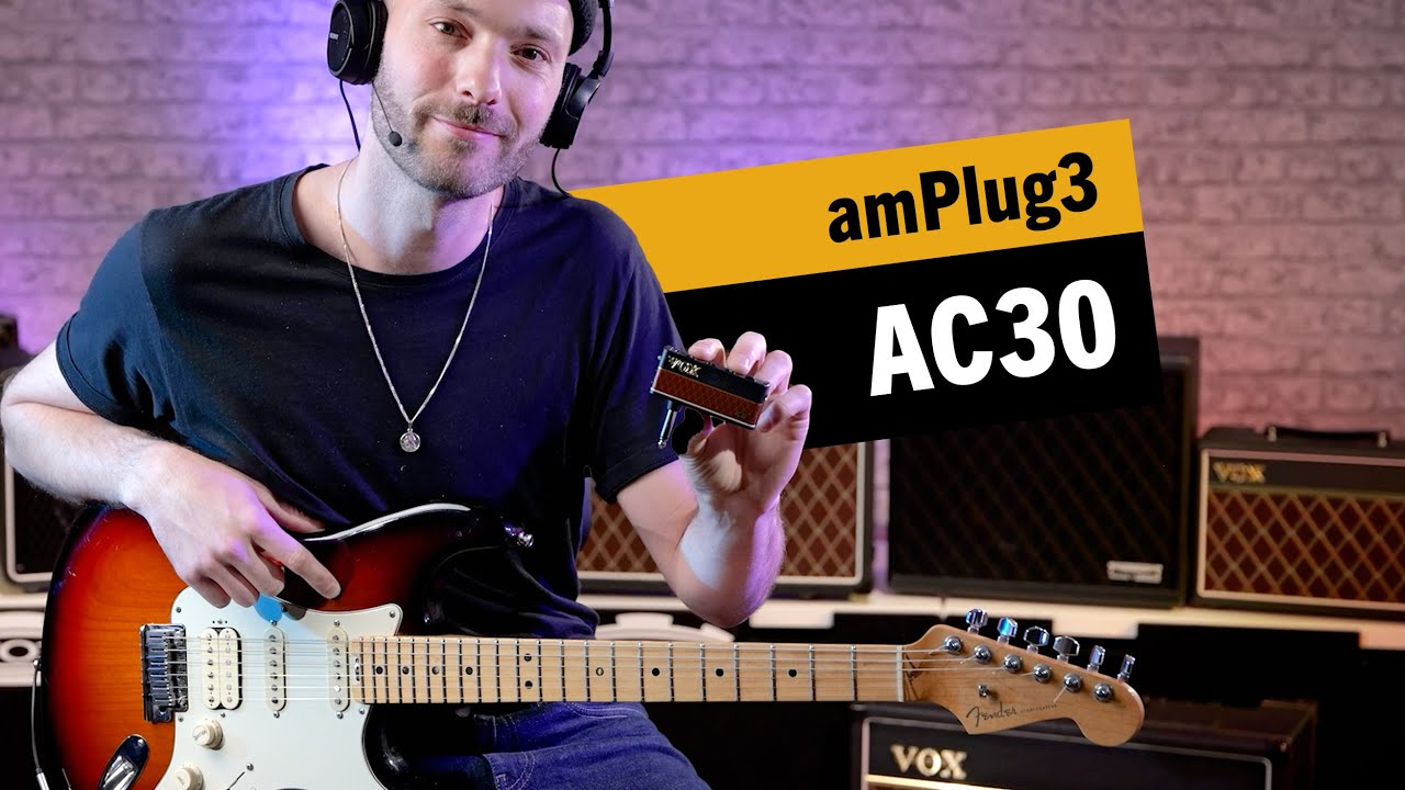 Classic Vox AC30 tone straight to your headphones &ndash; Vox amPlug3 AC30