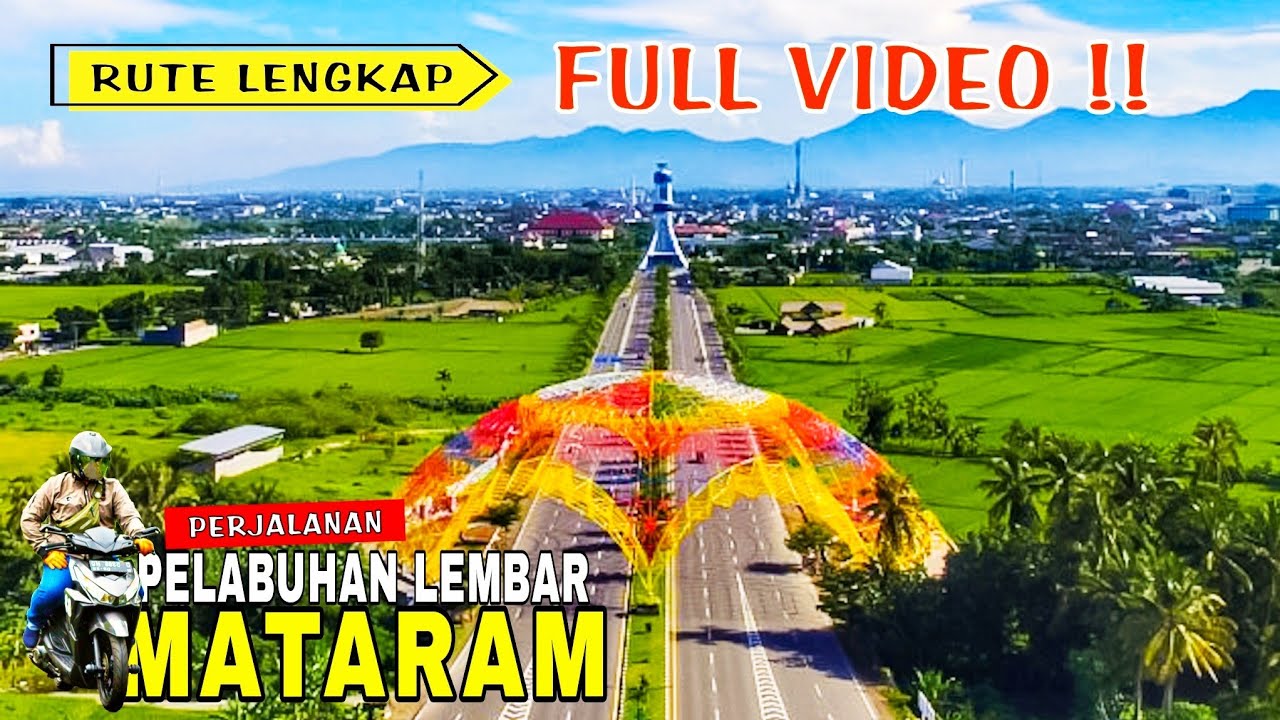 Rute Lengkap Pelabuhan Lembar Lombok Menuju Mataram Terbaru 2022