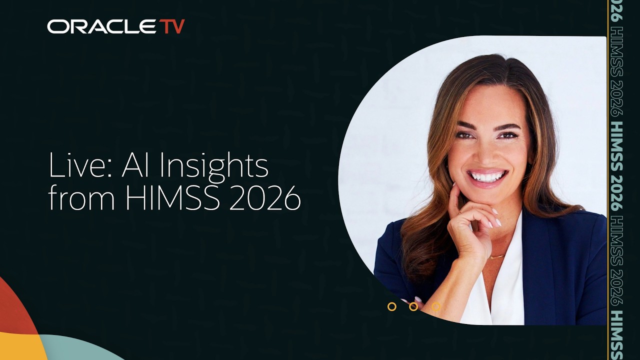 Oracle TV Presents: HIMSS 2026