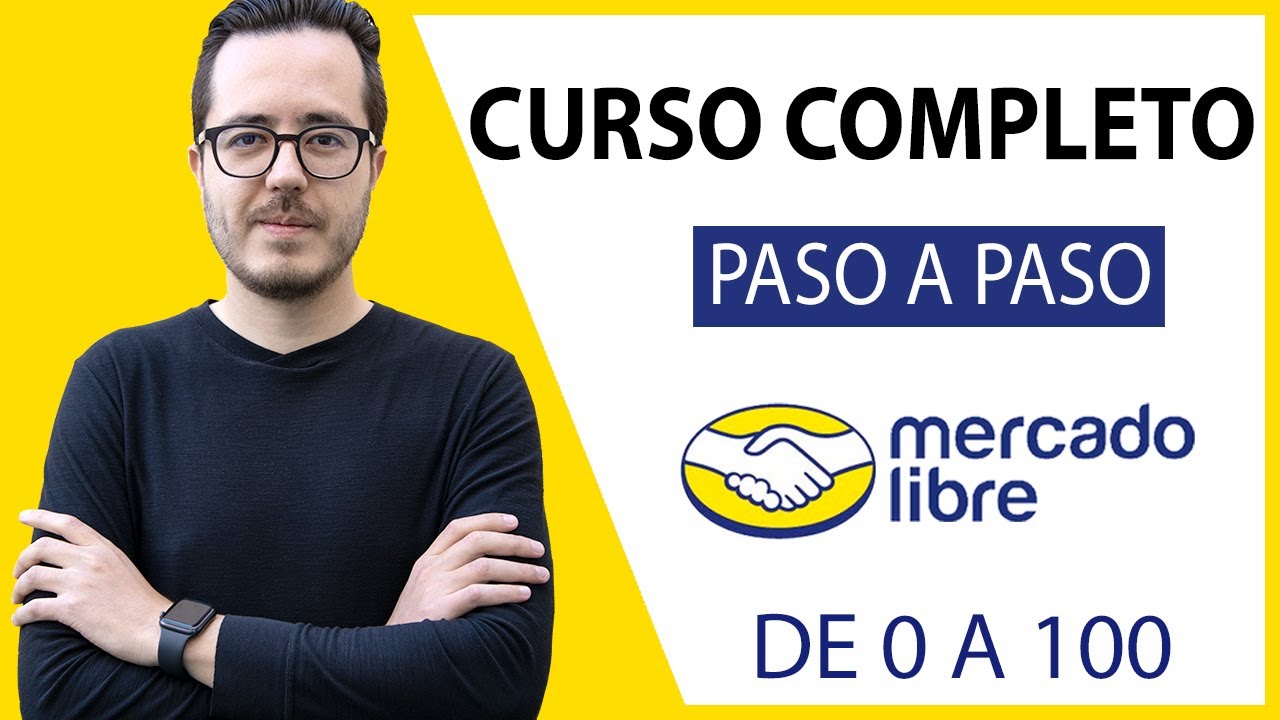 Curso GRATIS Cómo VENDER en MERCADO LIBRE desde CERO - Tutorial Paso a Paso - Curso COMPLETO 2026