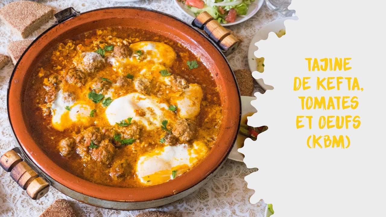 Tajine de Kefta aux oeufs (KBM)