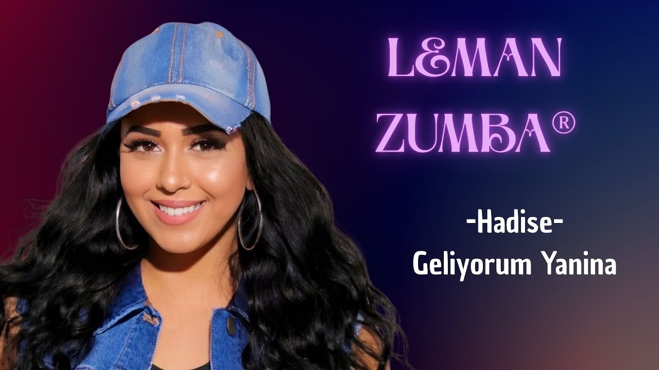 Hadise - Geliyorum Yanina (Zumba Choreography)