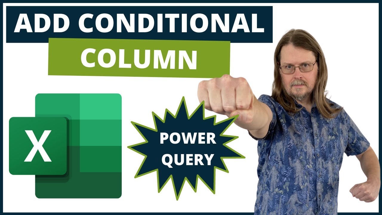 Учебное пособие по Excel Power Query — добавление условного столбца