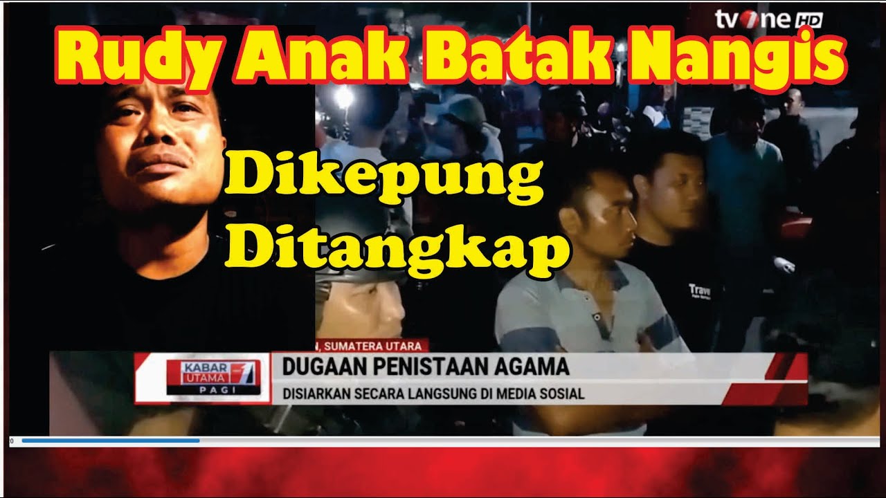 Ini Kronologi Lengkap Rudy Anak Batak Di kepung Warga , dan Ditangkap. Ini Video Hujatnya .
