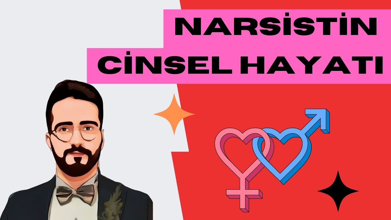 NARSİSTİN CİNSEL HAYATI