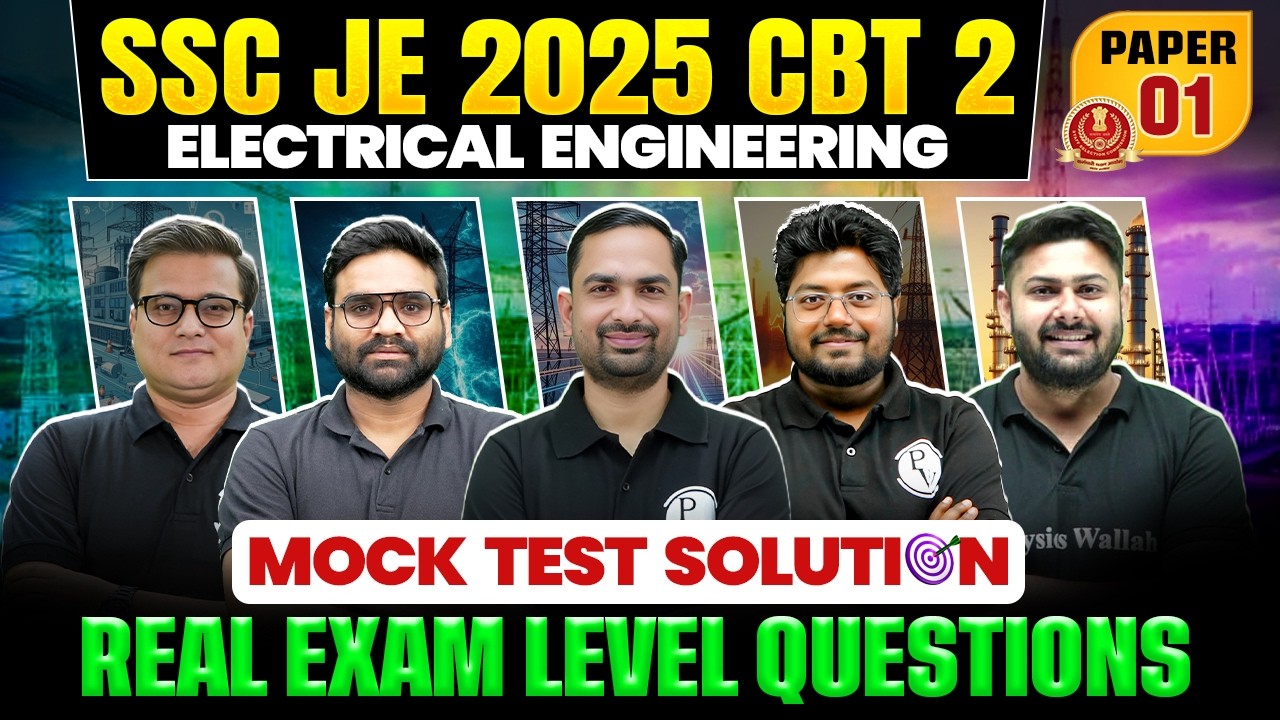 SSC JE CBT 2 2025 | Electrical ENGINEERING | LIVE MOCK PAPER SOLUTION | SSC JE Electrical 2025