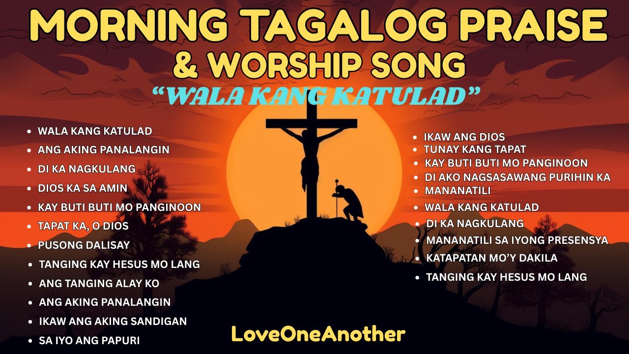 New Praise & Worship Song 2025 | Best Tagalog Worship Song 