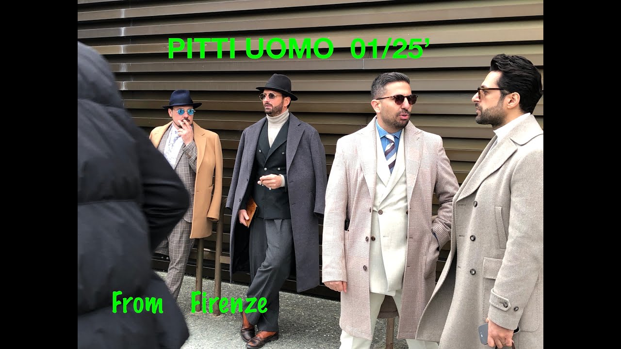 PITTI UOMO  01/25'       イタリア　フィレンツエから　今年秋冬のメンズのトレンドを全部見せちゃいます。