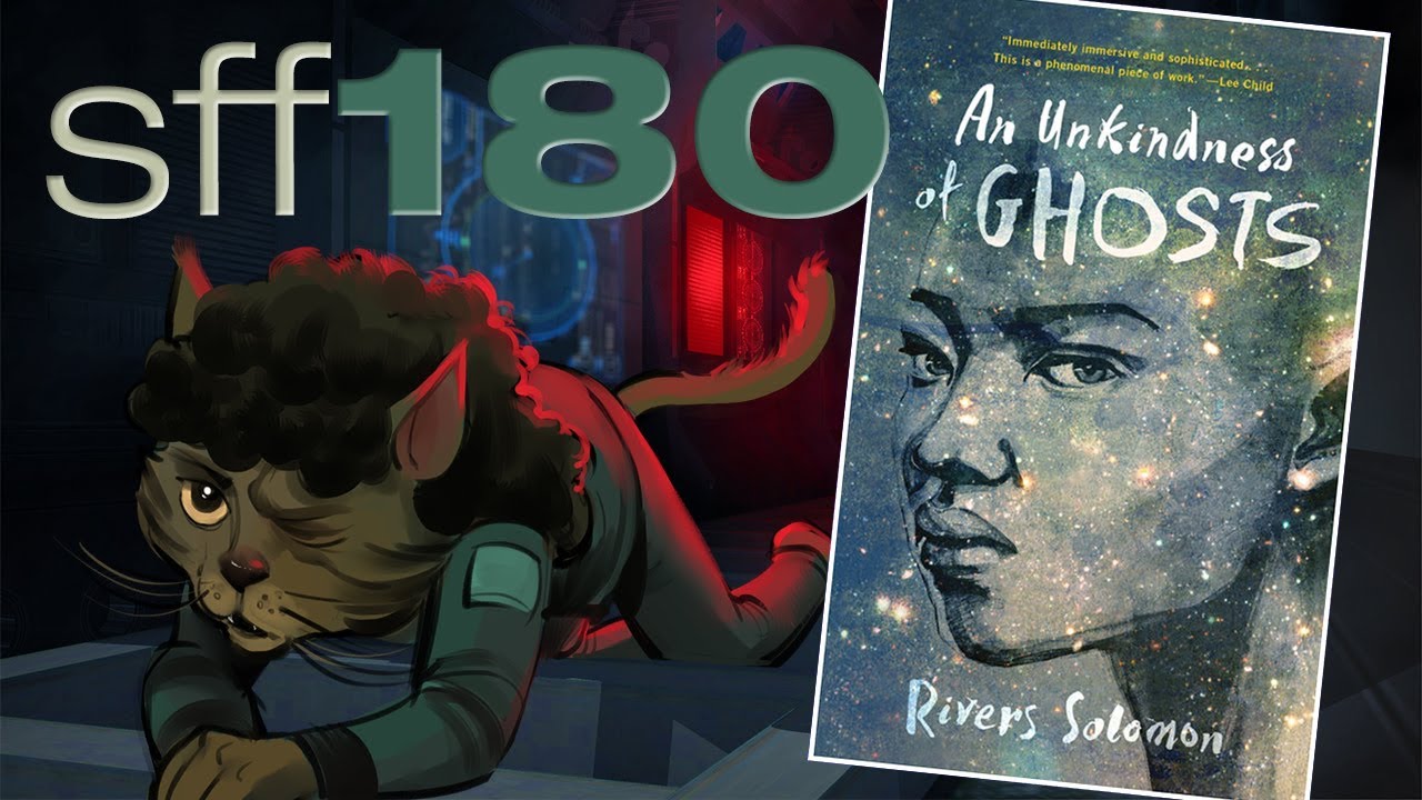 SFF180 🚀 ‘An Unkindness of Ghosts’ by Rivers Solomon ★★★★½