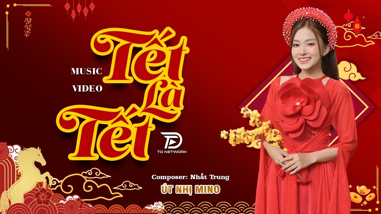 TẾT LÀ TẾT - ÚT NHỊ MINO | Tết tết tết là tết là tết tết... | Nhạc Xuân Bính Ngọ 2026 Hay Nhất