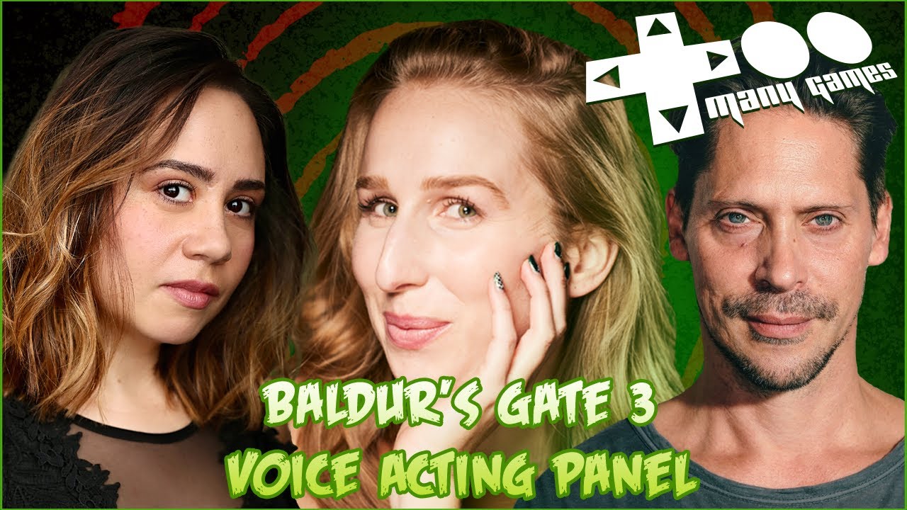 Baldur's Gate 3 Voice Acting Panel - Neil Newbon, Maggie Robertson & Samantha Béart at TooManyGames