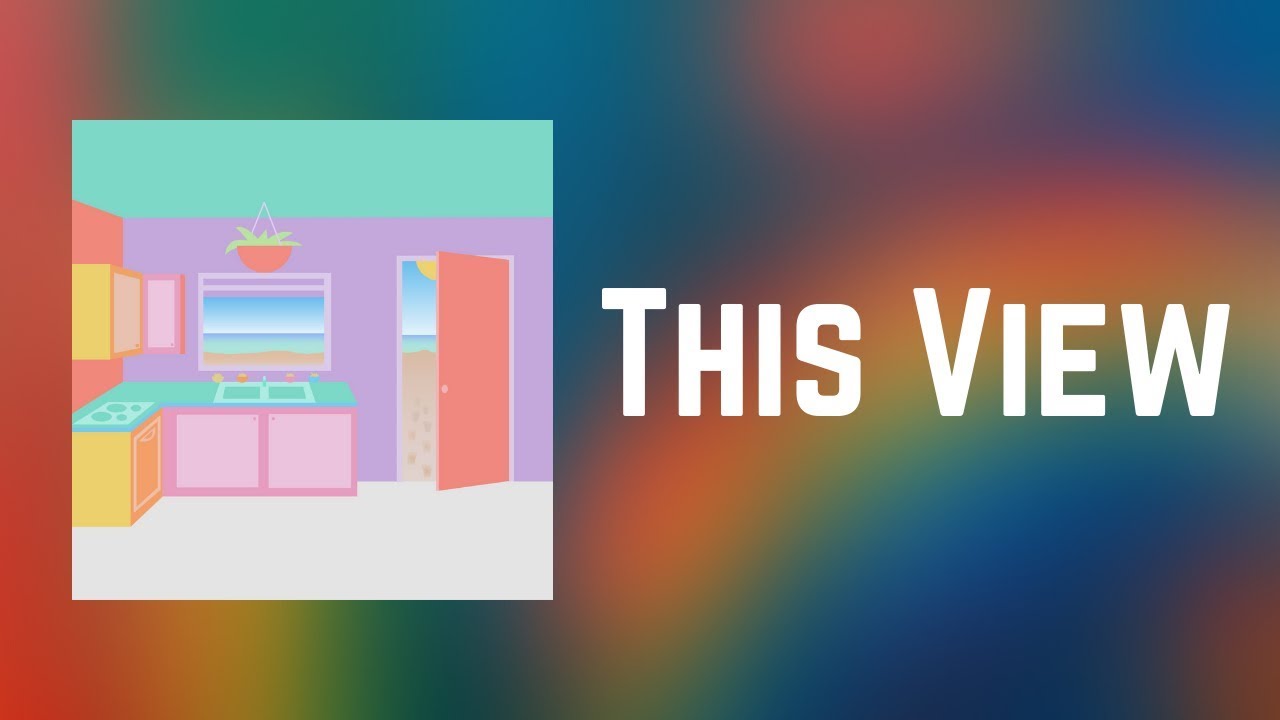 Surfaces - This View (Lyrics)