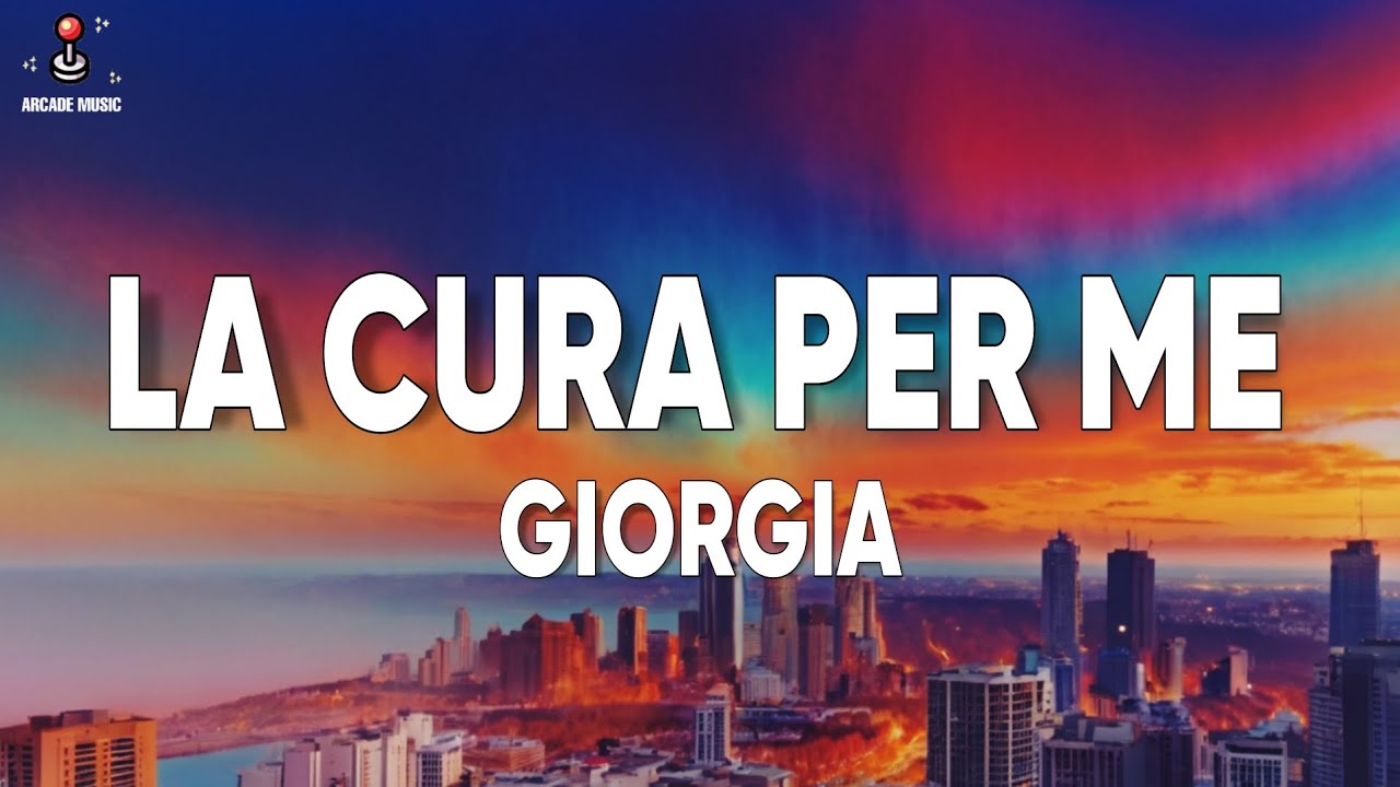 Giorgia - LA CURA PER ME (Sanremo 2025) (Testo/Lyrics)