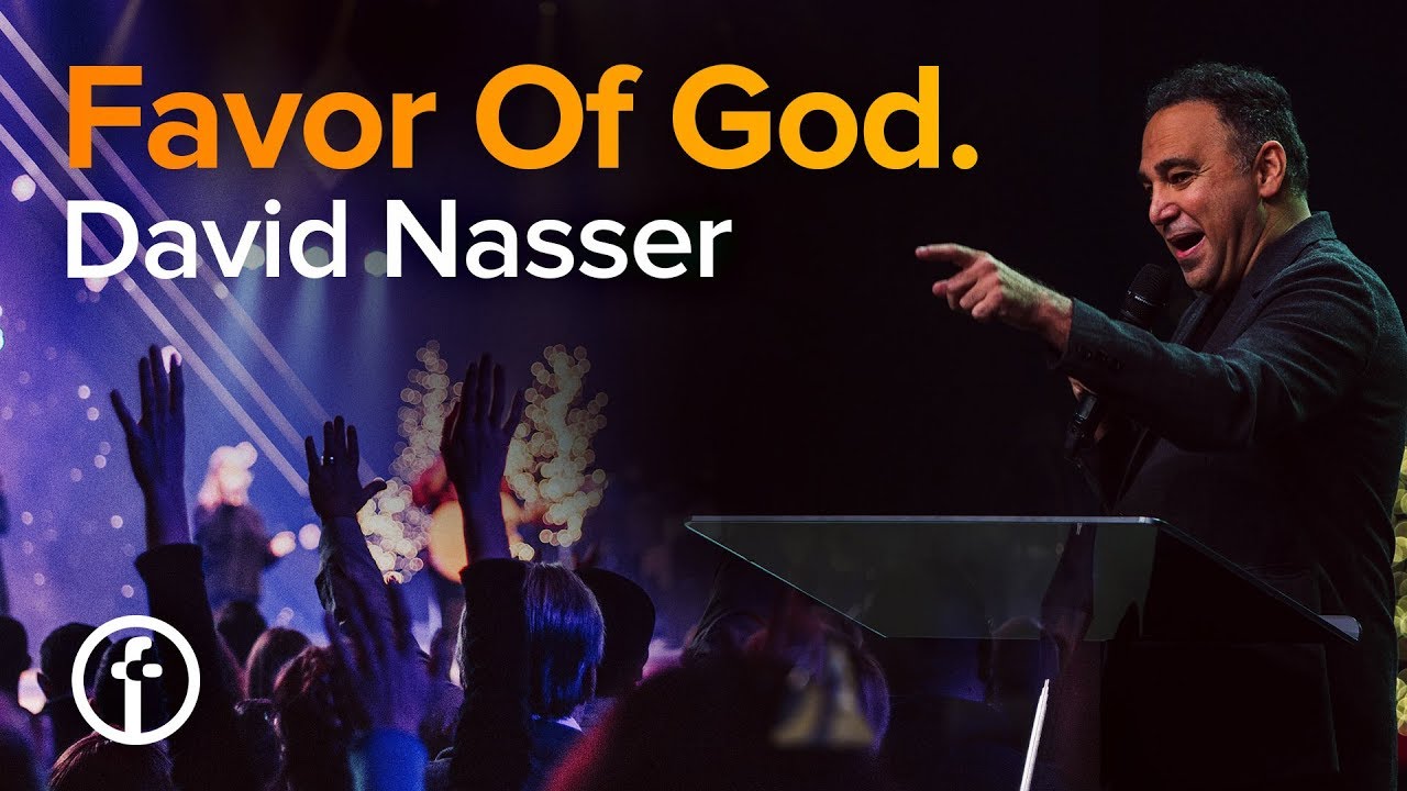 The Favor Of God | David Nasser
