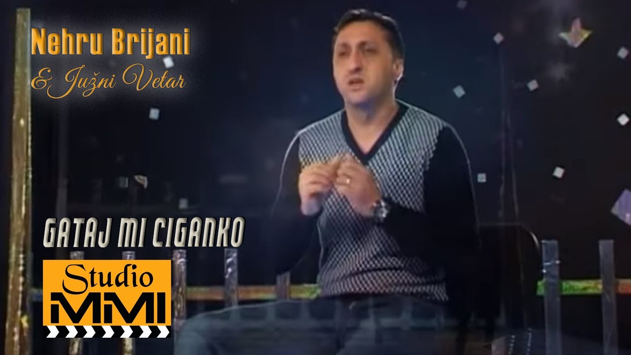 Nehru Brijani i Juzni Vetar - Gataj mi, ciganko (2010)