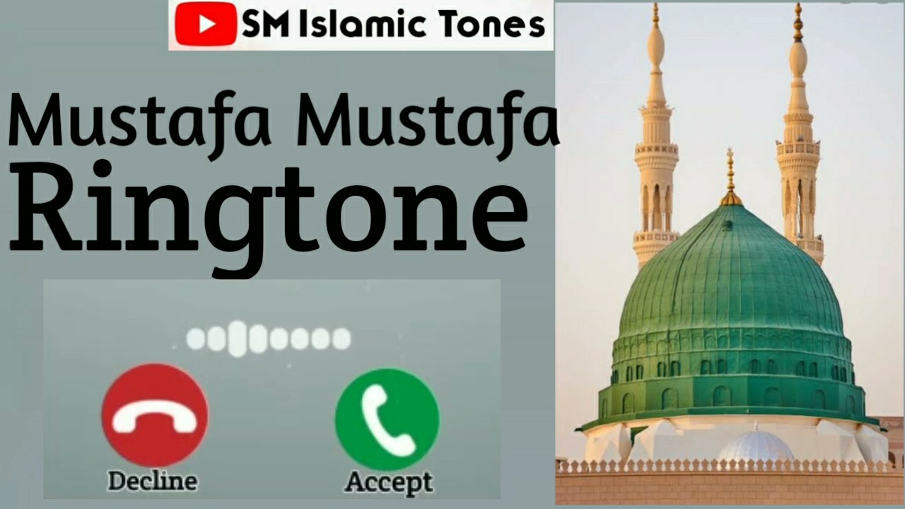 Mustafa Mustafa Ringtone (SM Islamic Tones)        [Aqib Farid]