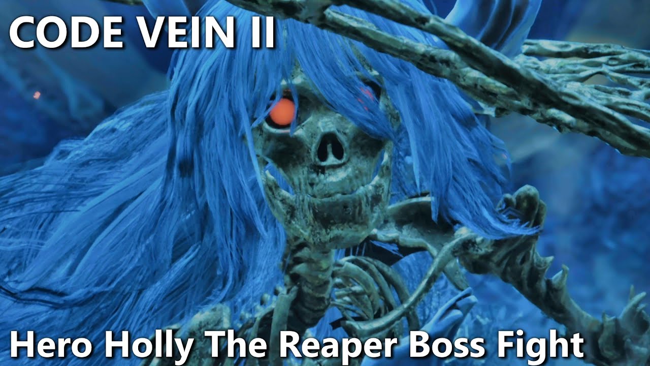Hero Holly The Reaper Boss Fight - Code Vein II