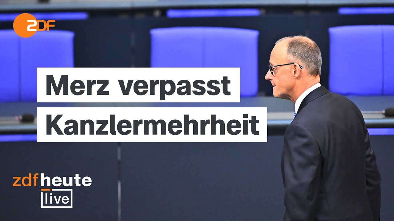 Bundestag live: Merz bei Kanzlerwahl im ersten Wahlgang durchgefallen | ZDFheute live