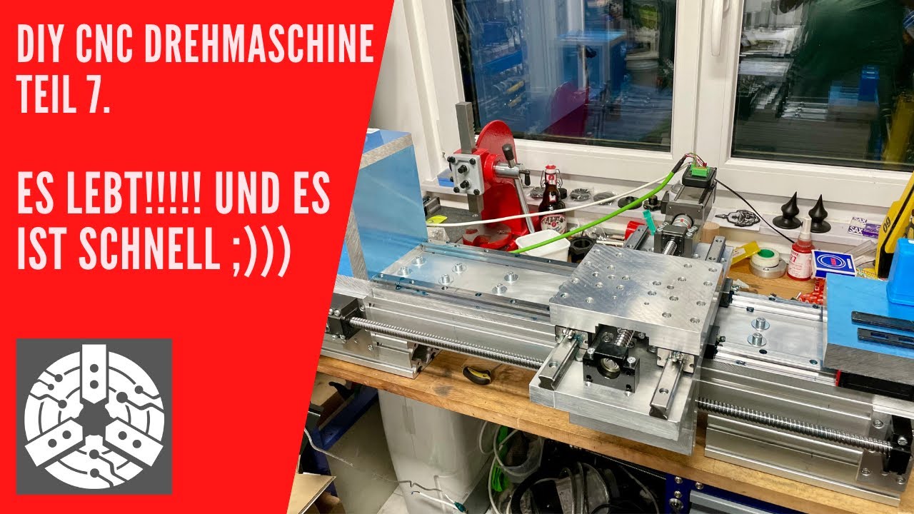 DIY CNC Drehmaschine Teil 7 - Es lebt!!!! Und es ist schnell ;)