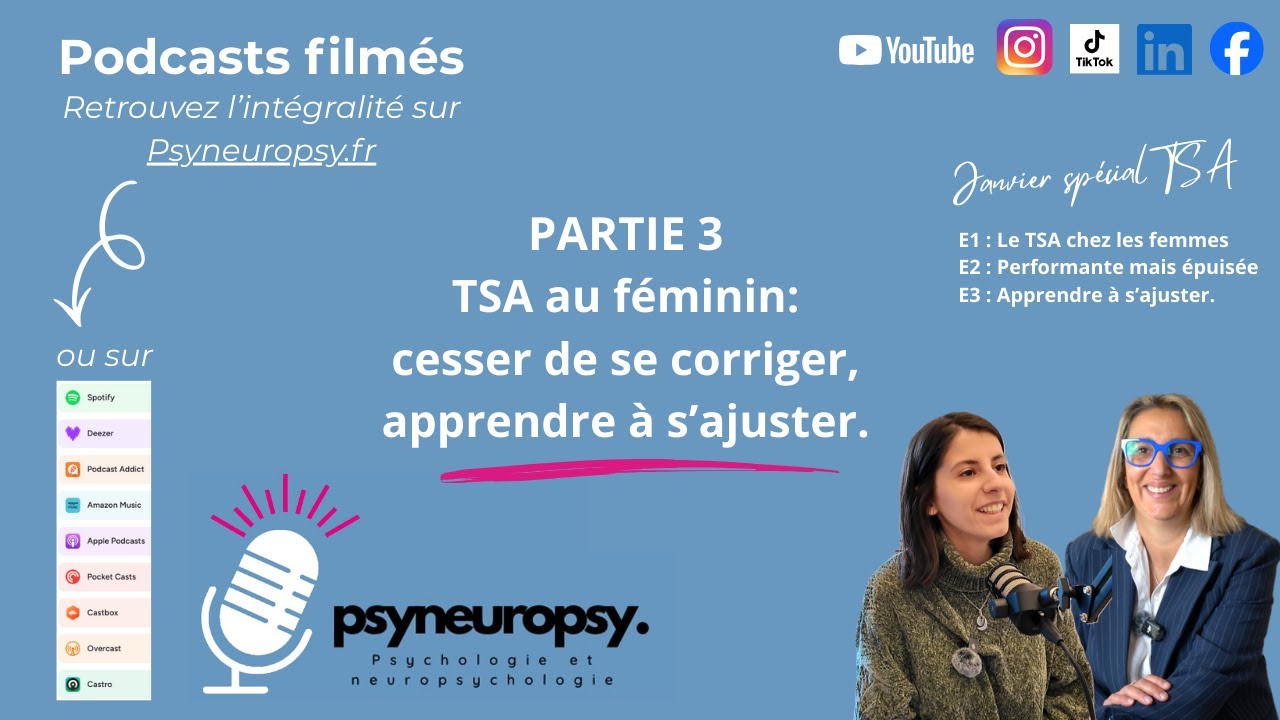 E3 – TSA au féminin : cesser de se corriger, apprendre à s’ajuster
