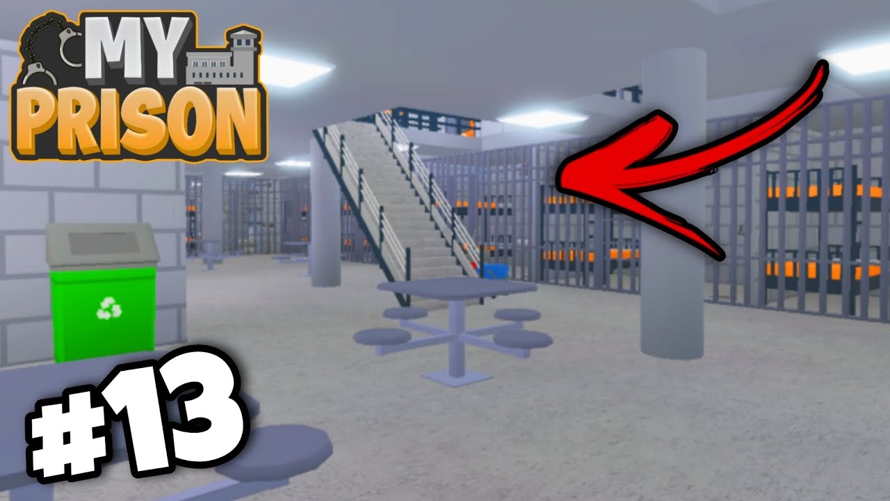 Building The Cellblock! | #13 | My Prison