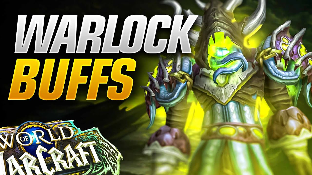 Warlock BUFFS To Affliction and Destruction Are Coming!