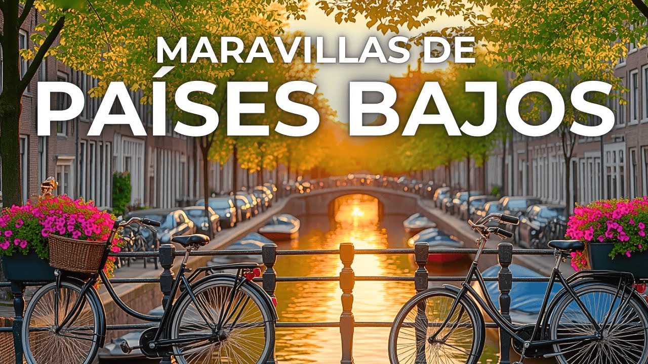 MARAVILLAS DE LOS PAÍSES BAJOS | Los pueblos más BELLOS  de los PAÍSES BAJOS 🌍 Vídeo de viaje 4K