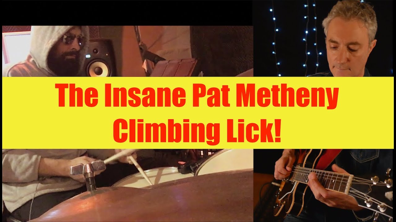 The Insane Pat Metheny Climbing Lick!