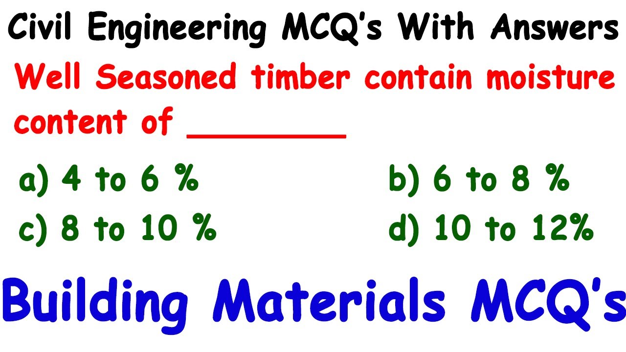 building materials mcq | Construction materials mcq | construction techniques mcq | civil mcq