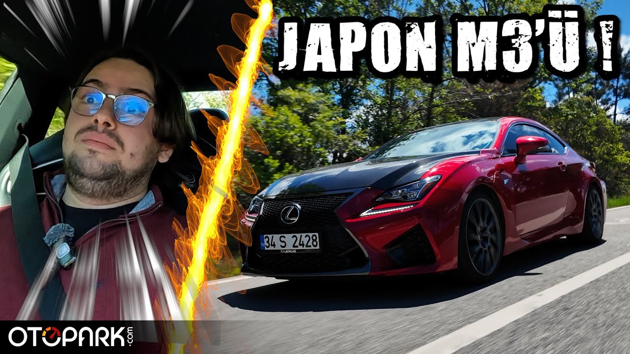 Japon M3'ü | Lexus RC F 5.0L V8 477hp | Test Sürüşü | OTOPARK.com