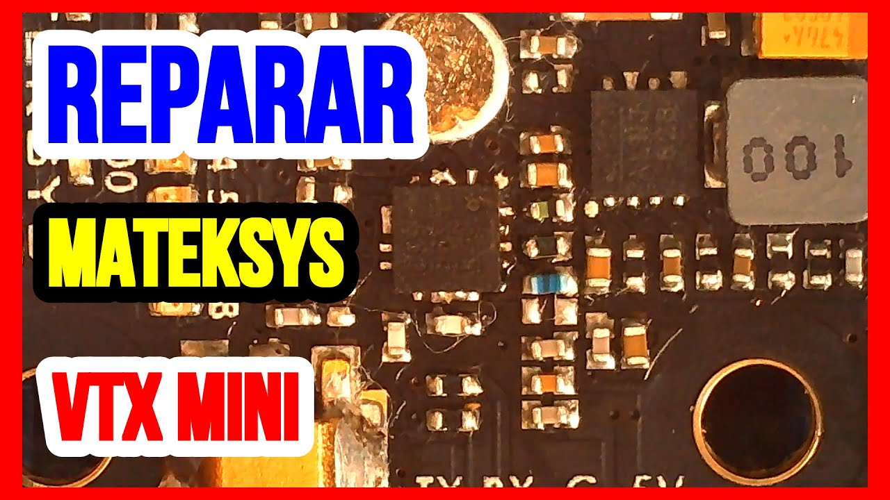 Diagnostico y Reparacion MatekSYS VTX mini  #vtx repair #español