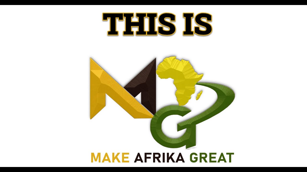 This is Make Africa Great