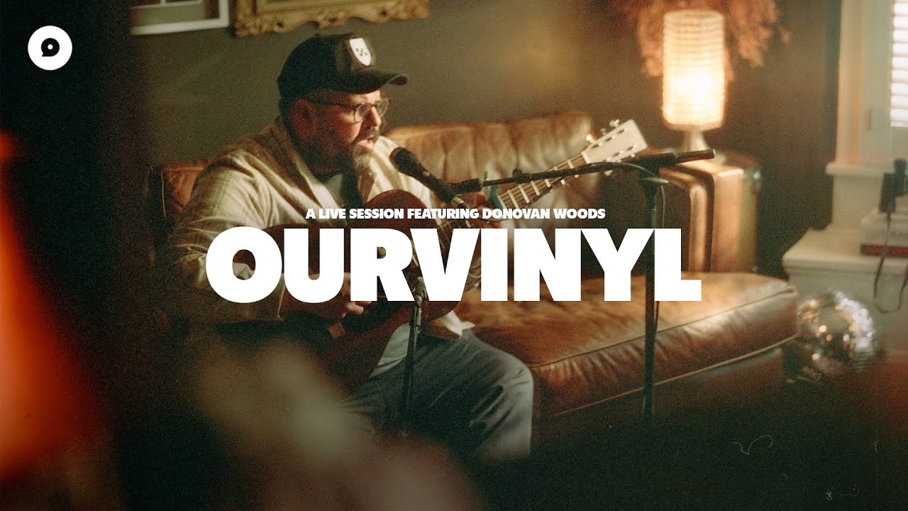 Donovan Woods - Back For The Funeral | OurVinyl Sessions