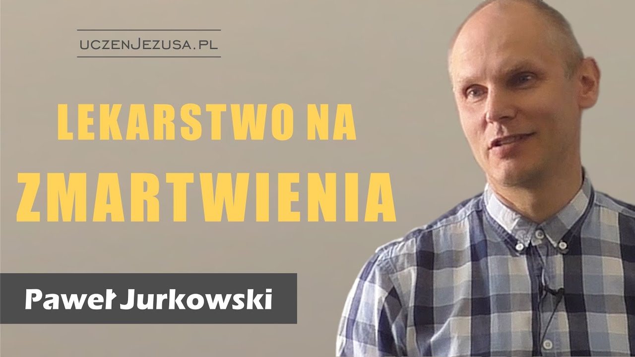 Lekarstwo na zmartwienia - Paweł Jurkowski