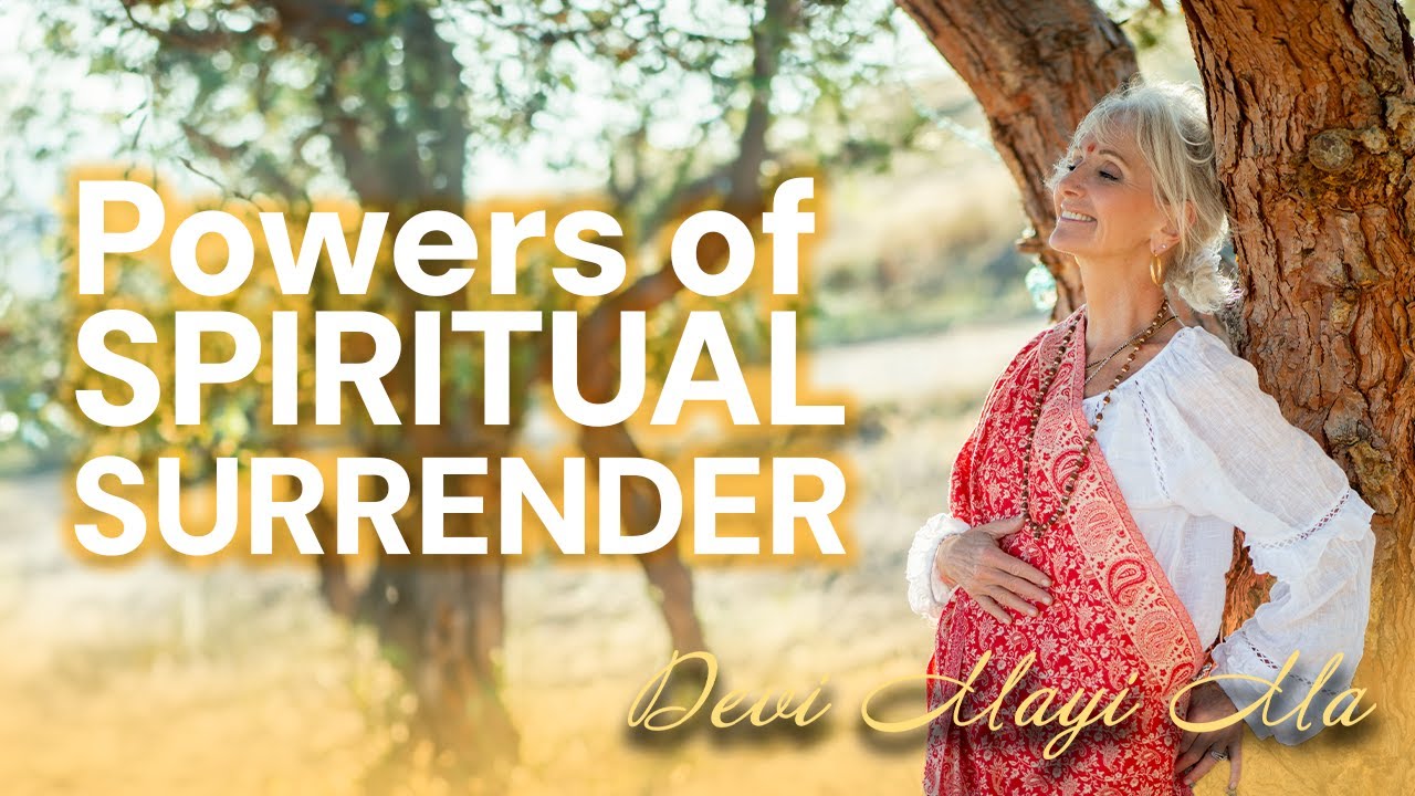 Why is Surrendering to the Divine So Powerful? Uncover the Secrets Within