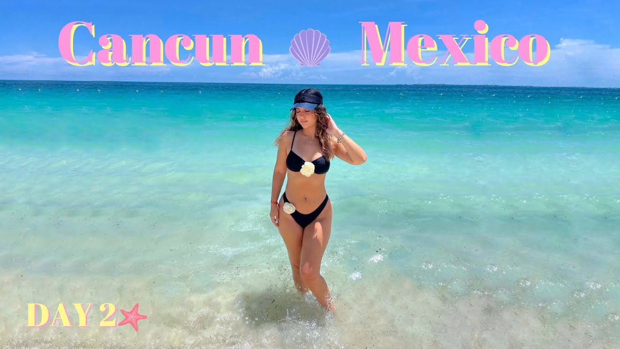 Day 2 in Cancun, Mexico | Ultimate All-Inclusive Experience!