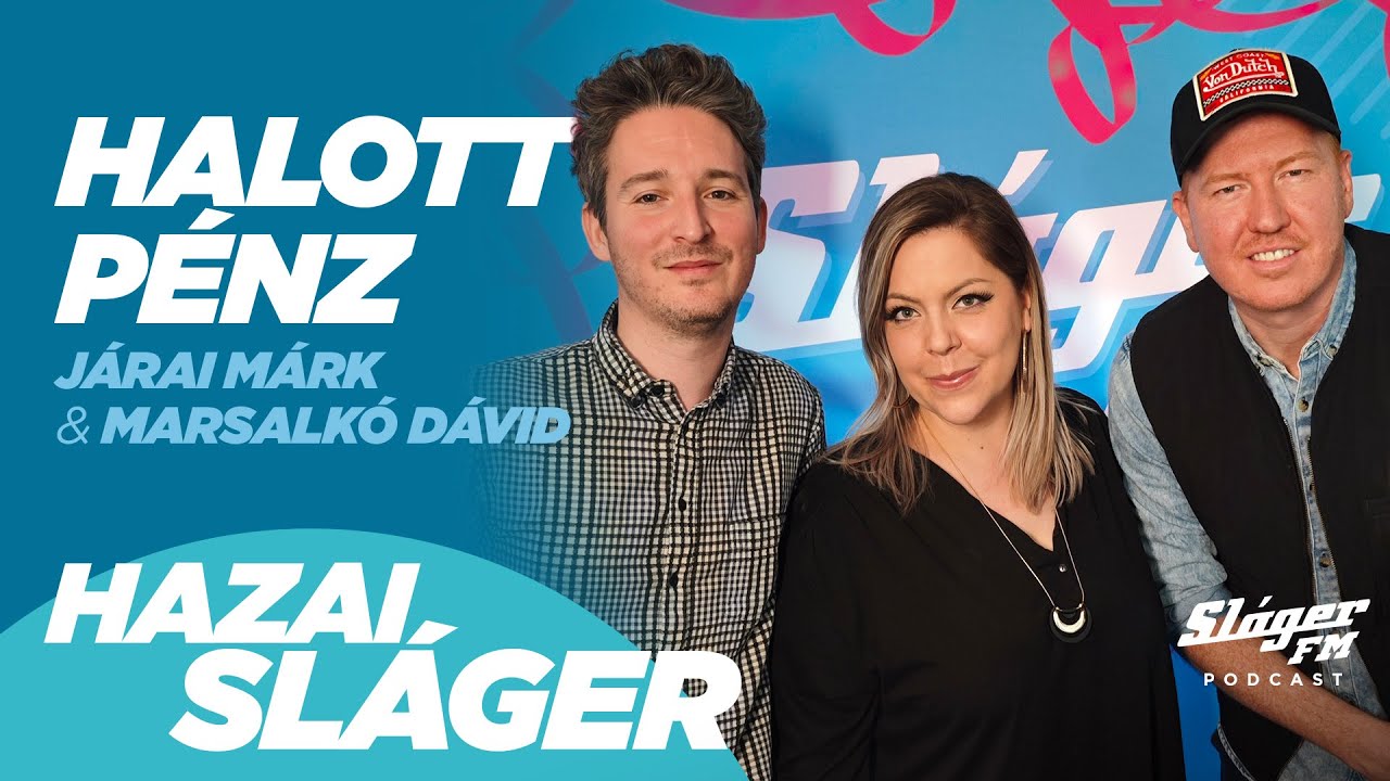 „Máig kísértene az a meztelen fotó” – Marsalkó Dávid, Járai Márk – Halott pénz – Hazai Sláger