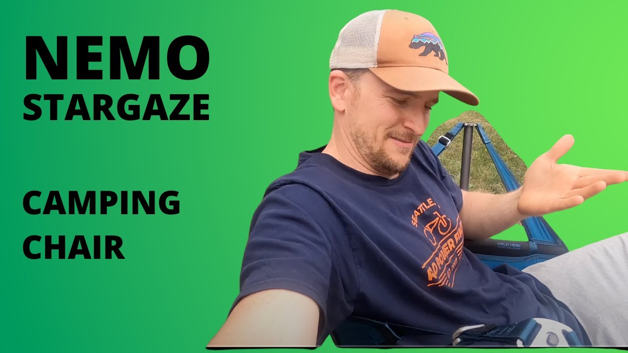 Nemo Stargaze Reclining Camp Chair REVIEW