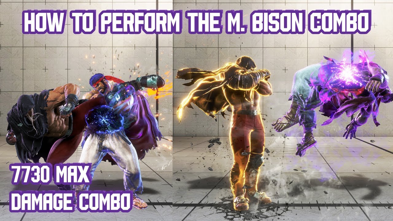 How to do THE M. Bison Combo in SF6