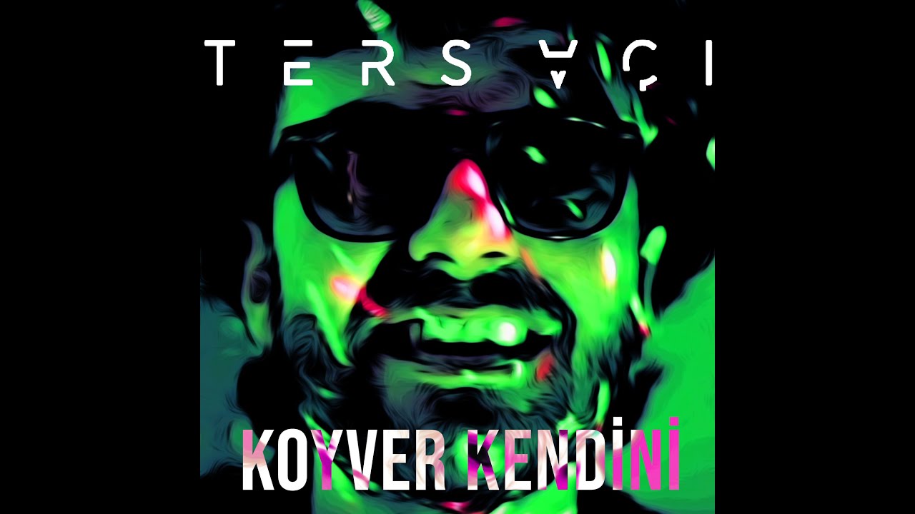 Ters Açı - Koyver Kendini