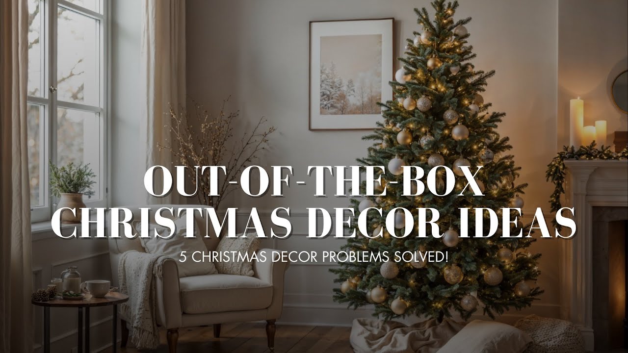 Out-of-the-Box Christmas décor Ideas & hacks for REAL Homes!