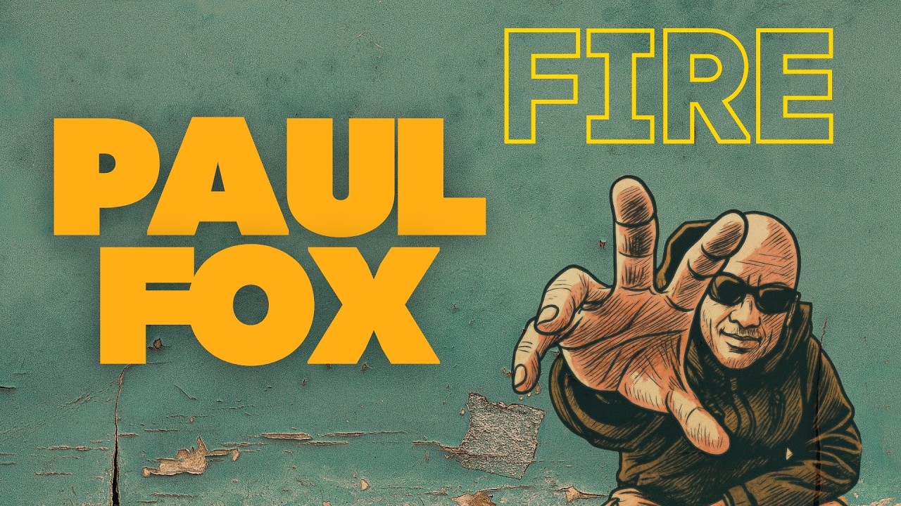PAUL FOX - FIRE ( LYRICS VIDEO)