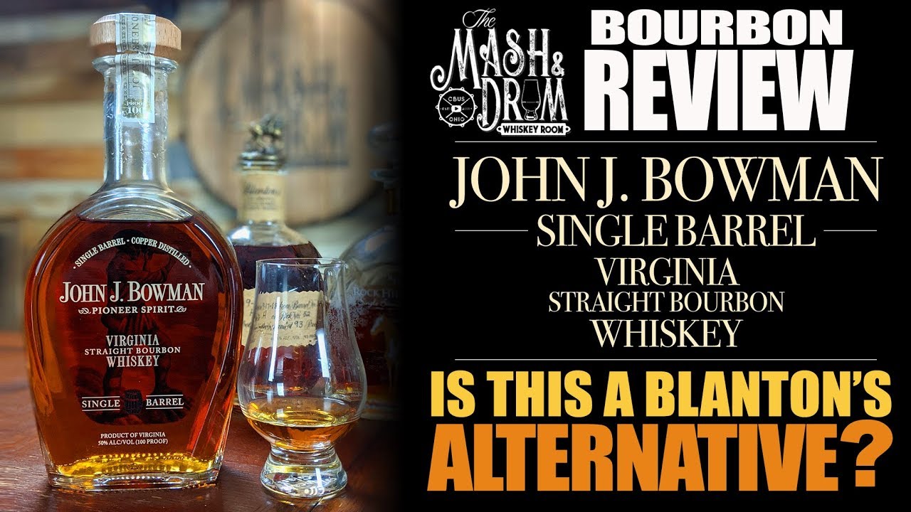 John J. Bowman Virginia Straight Bourbon : The Mash & Drum EP94