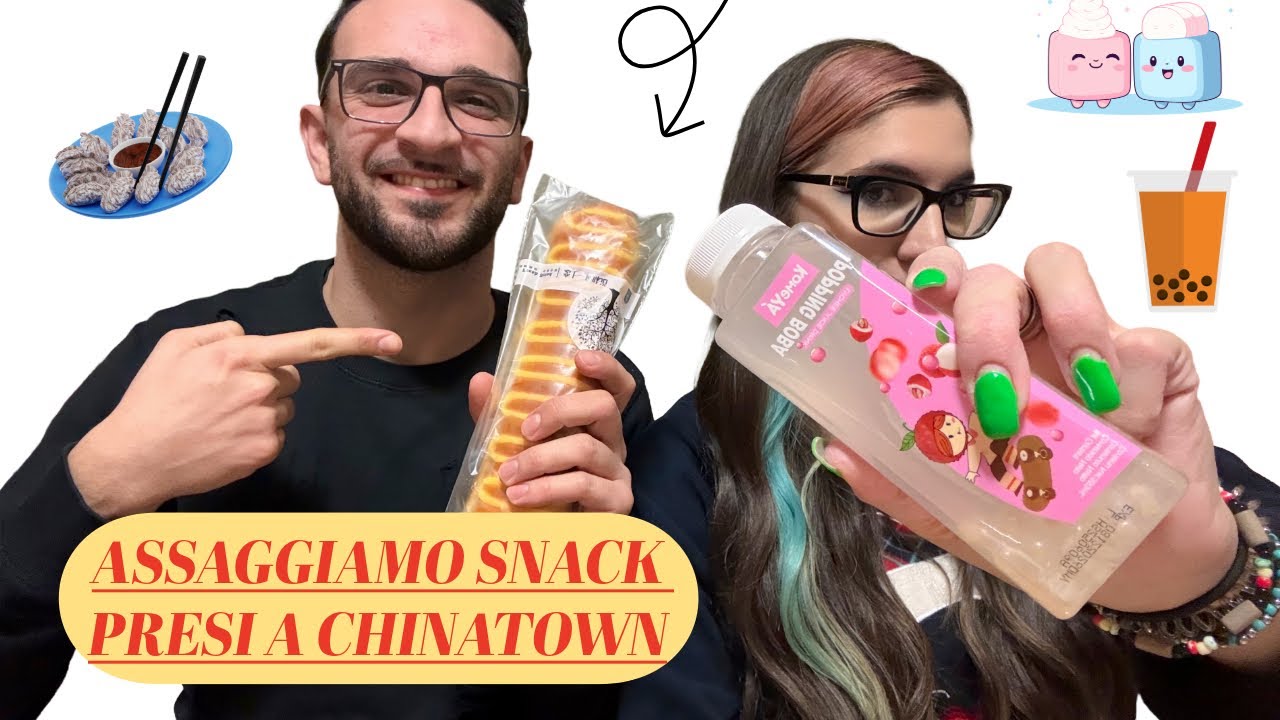 Assaggiamo snack presi a CHINATOWN 