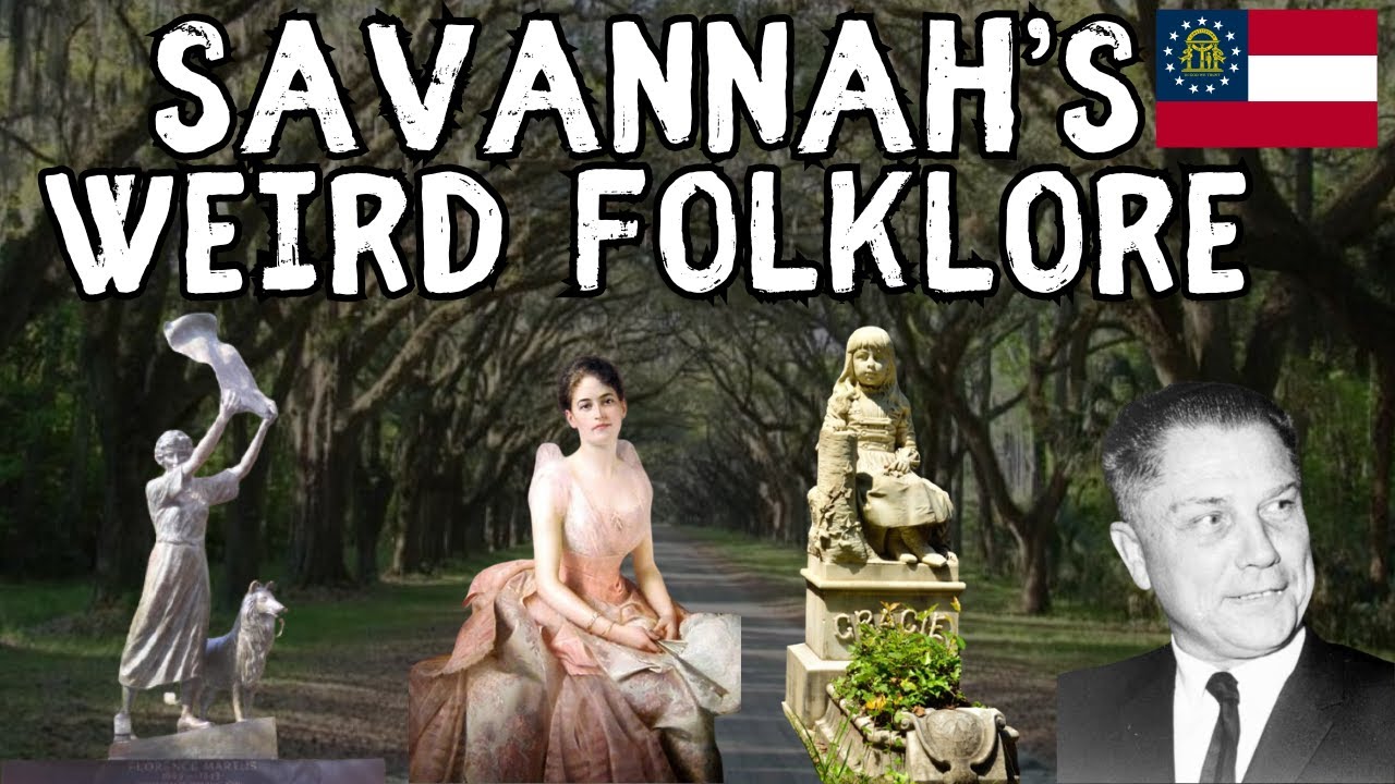 Exploring Savannah Georgia's Weird Folklore: Myths and Legends of the United States