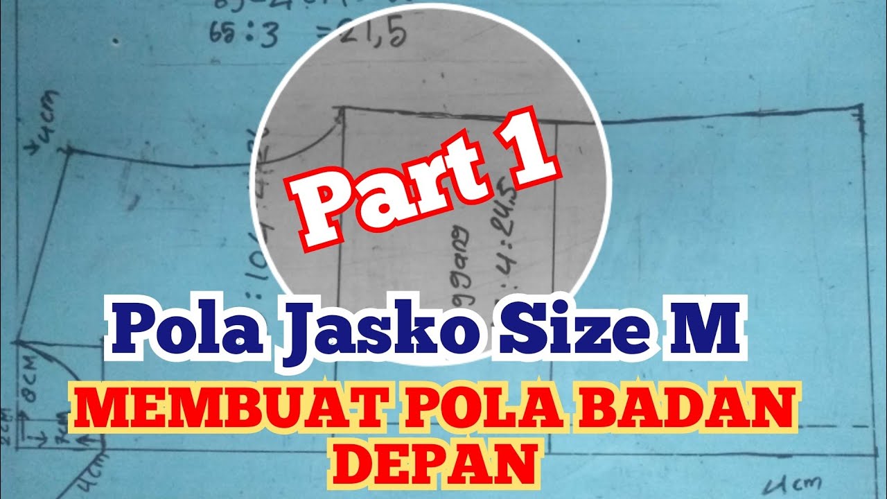 Cara membuat pola jasko size M