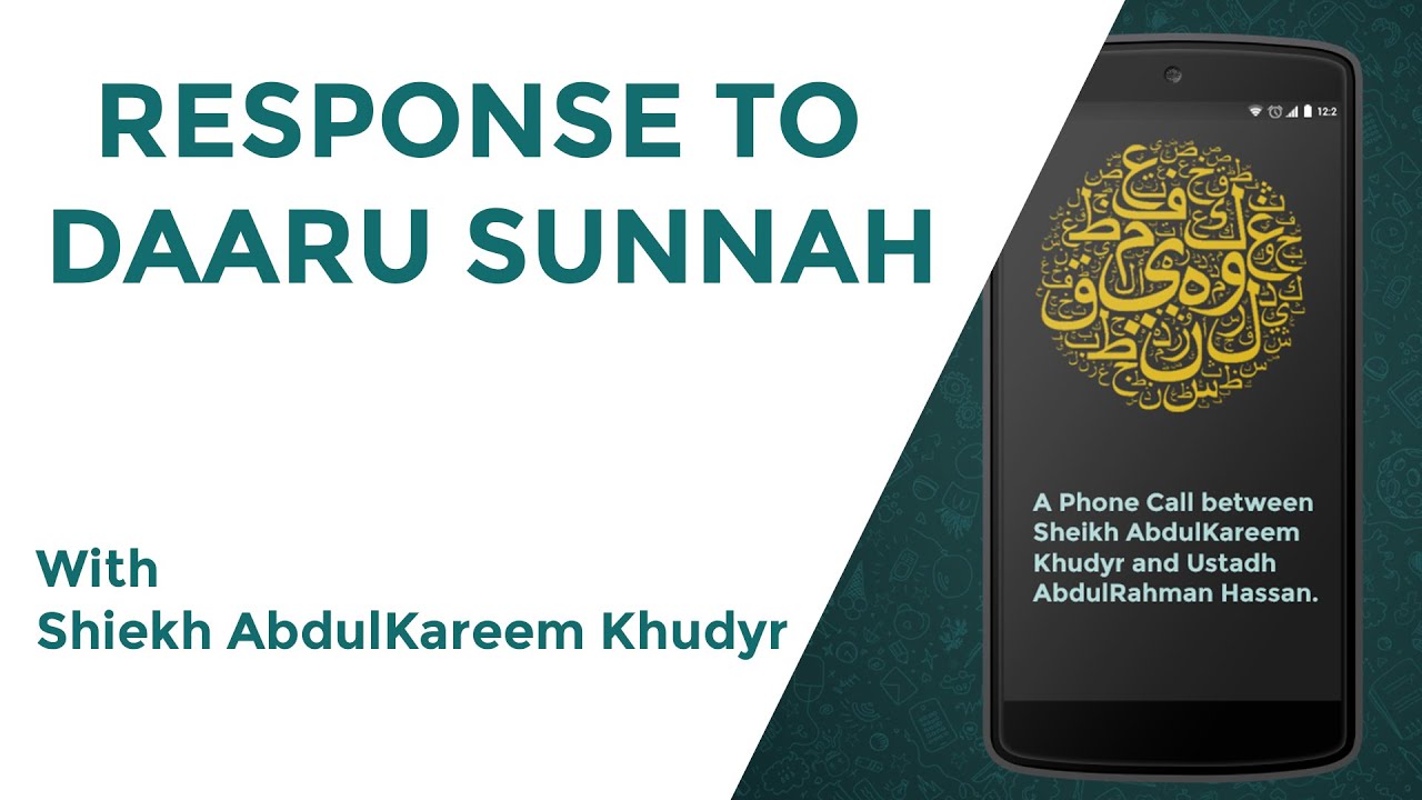 Response to Daaru Sunnah || Phone Call between Sheikh AbdulKareem and Ustadh AbdulRahman Hassan