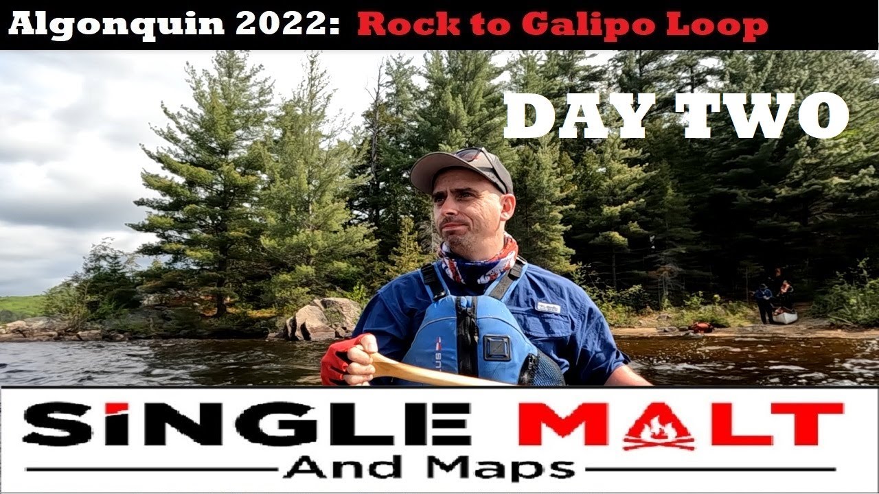 Algonquin 2022: DAY TWO -BUSHWACKER Portage to S. Galipo